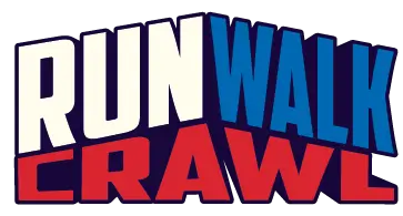 Run Walk Crawl